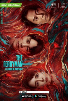 The Ferryman Legends of Nanyang ปลดพันธนาการ ตำนานแห่งหนานหยาง ซับไทย